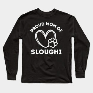 I love my Sloughi Life is better with my dogs Dogs I love all the dogs Long Sleeve T-Shirt